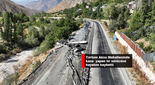 Erzurum’un Tortum İlçesi Aksu Mahallesinde su yüklü tır kazasında sürücü hayatını kaybetti.