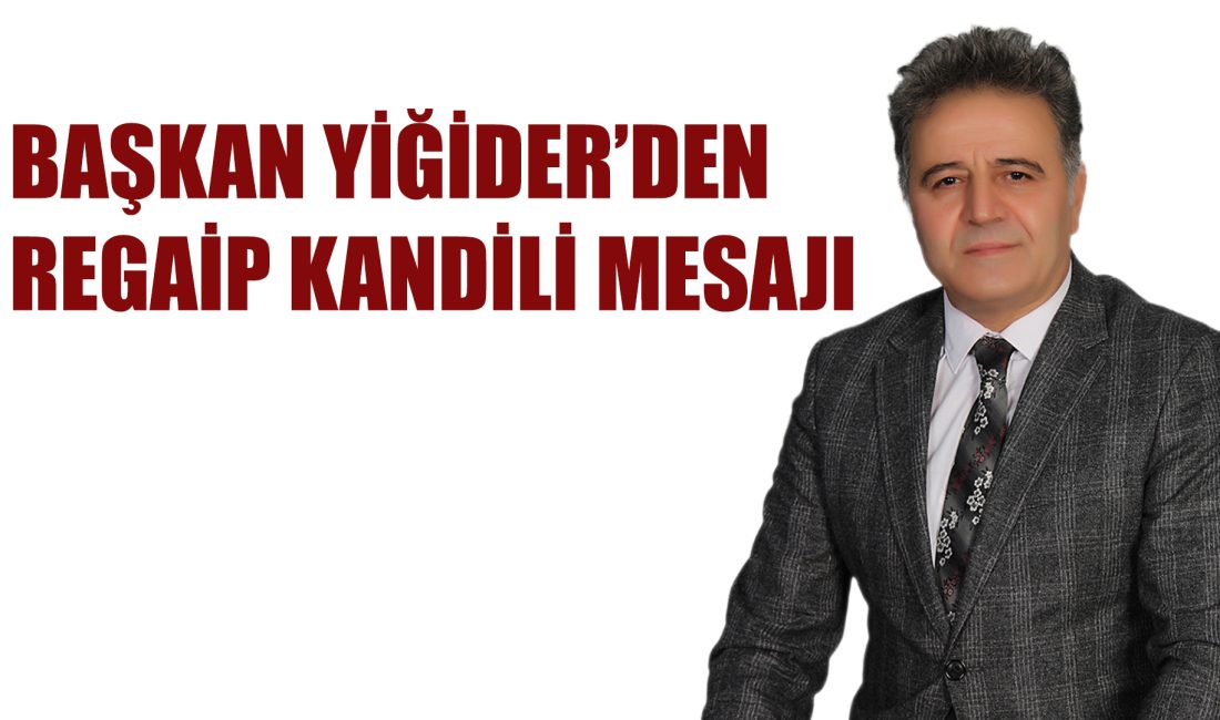 Tortum Belediye Başkanı Muammer Yiğider, Regaip Kandili dolayısıyla bir kutlama